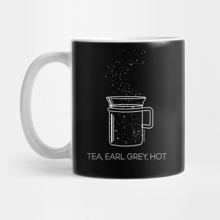 Tea, Earl Grey, Hot - Captain Picard, Star Trek TNG, Star field (dark backgrounds) Mug